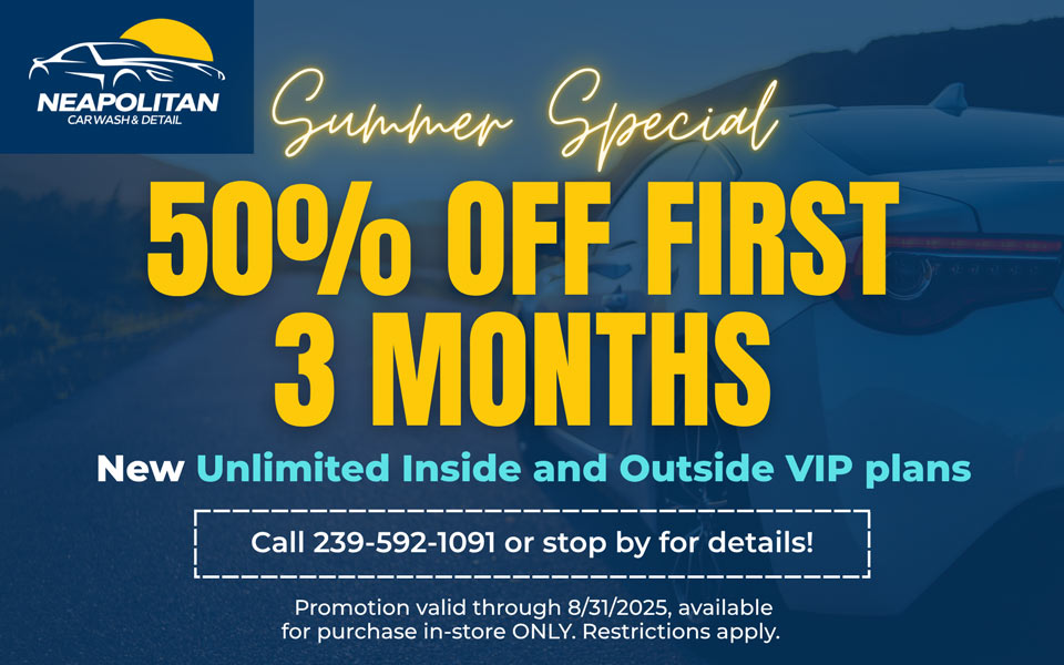 SUMMER SPECIAL 50% OFF first 3 months New Unlimited Inside and Outside VIP plans Promotion valid through 8312025, available for purchase in-store ONLY. Restrictions apply. Call 239-592-1091 